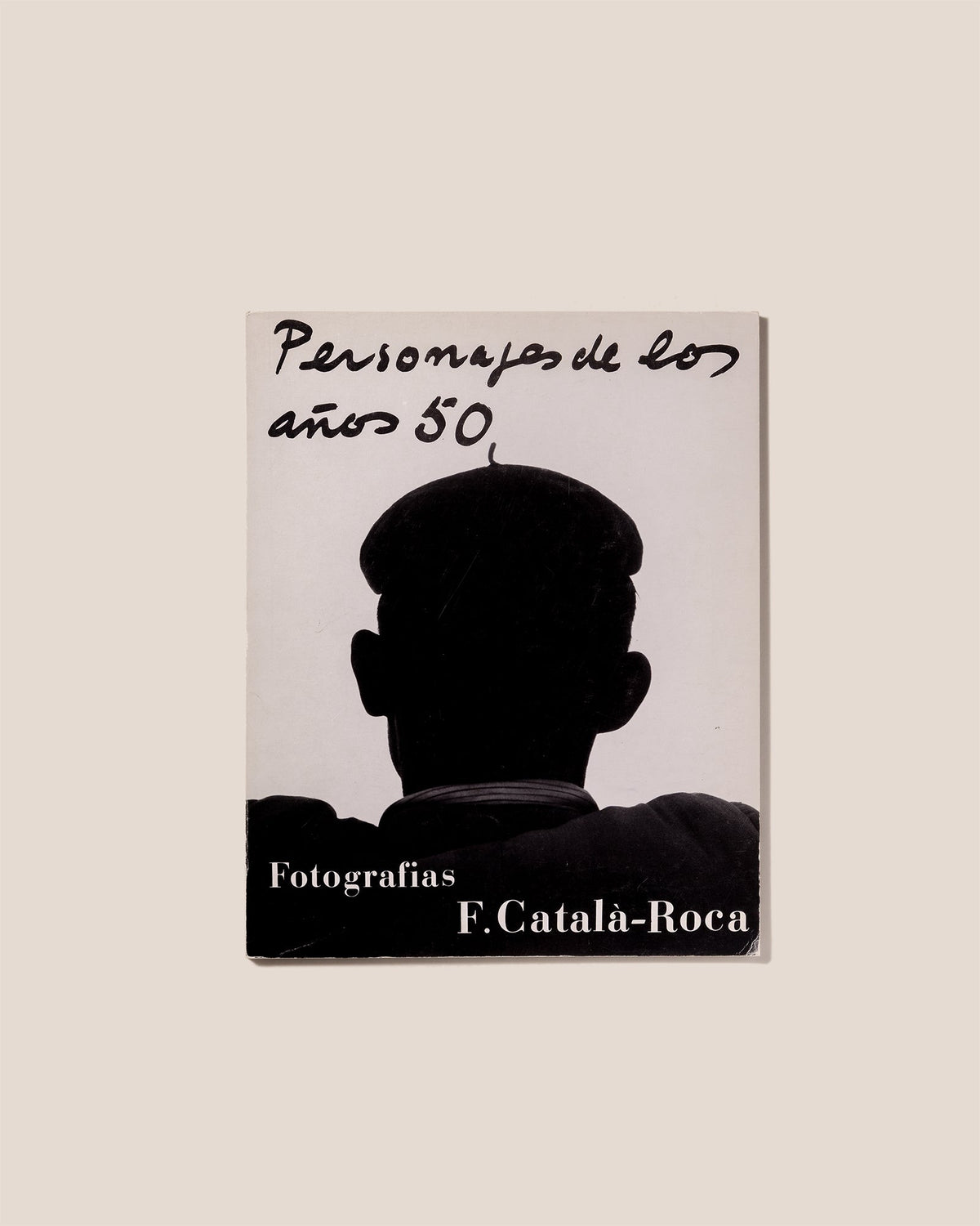 PERSONAJES DE LOS AÑOS 50 - Francesc Català-Roca Book