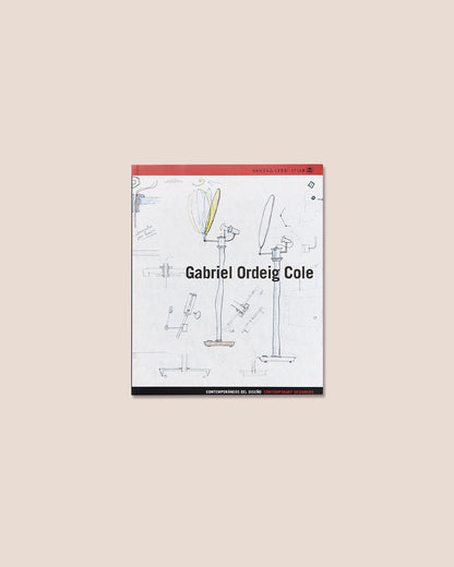 GABRIEL ORDEIG COLE - Borja Folch, Rosa Serra Book