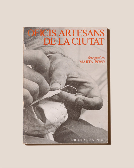 OFICIS ARTESANS DE LA CIUTAT - Marta Povo Book